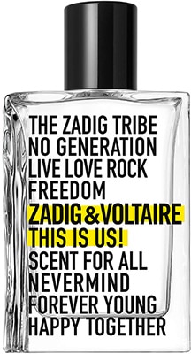 Zadig & Voltaire This is Us! * Eau De Toilette Zadig & Voltaire This is Us! * Eau De Toilette